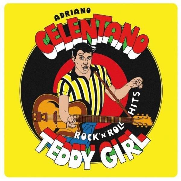 Adriano Celentano – Teddy Girl Rock&#039;N&#039;Roll Hits (Yellow)